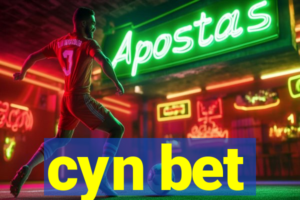 cyn bet